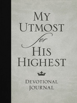 My Utmost for His Highest Devotional Journal by Oswald Chambers