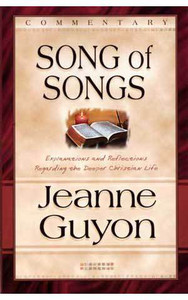 Song of Songs by Jeanne Guyon