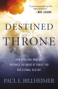 Destined for the Throne by Paul Billheimer