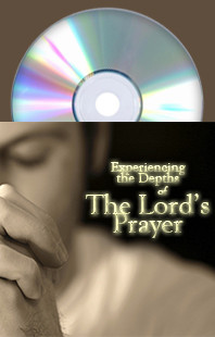 Experiencing the Depths of the Lord's by Prayer Martha Kilpatrick