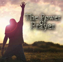 The Power of Prayer by Martha Kilpatrick