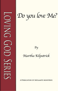 Do You Love Me? by Martha Kilpatrick