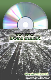 Real Father, The by Martha Kilpatrick