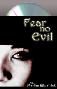 Fear No Evil Martha Kilpatrick