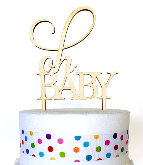 Oh Baby Cake Topper 