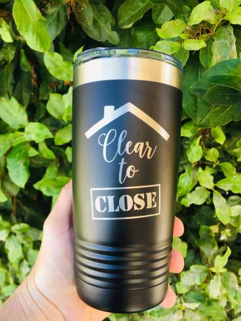 Clear to Close Insulated 20 oz. Tumbler