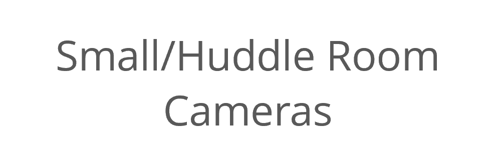 Small and Huddle Room Video Conferencing Cameras