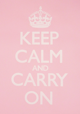keep calm and carry on baby pink white poster