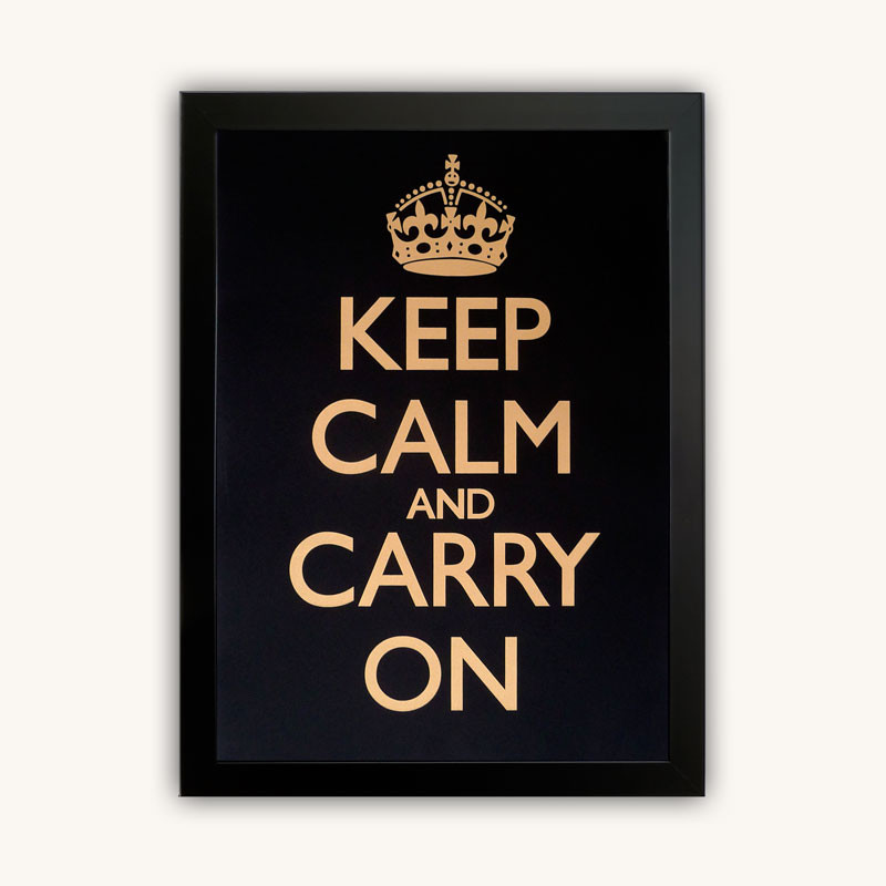 keep calm and carry on black gold poster