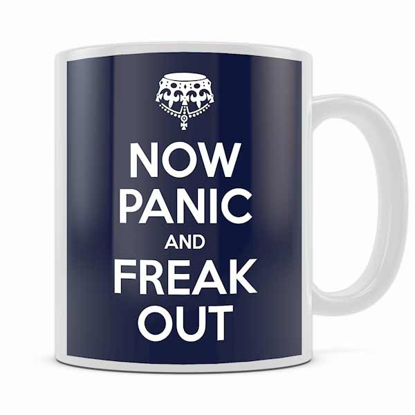 now panic and freak