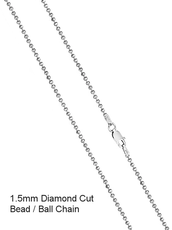 Sterling Silver 1.5mm Hi-Polished Diamond Cut BEAD/BALL Chain