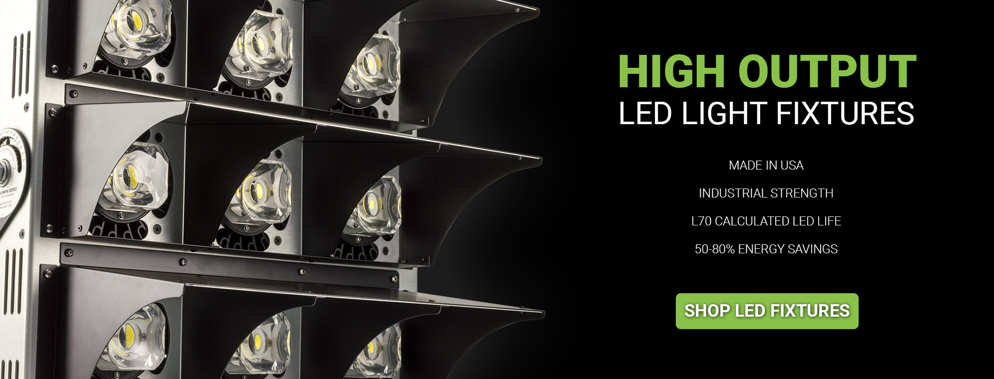 High Output LED Light Fixtures