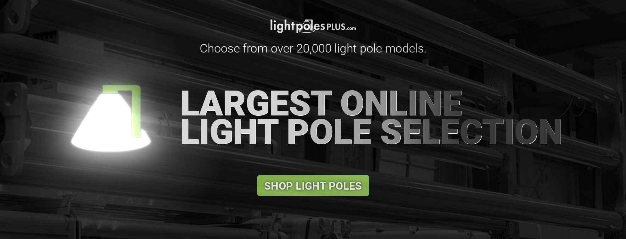 Largest Online Light Pole Selection