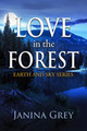 Love In The Forest