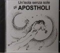 Gli Apostholi - Un'isola Senza Sole