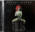 Secret Oyster - Vindunderlige Kaelling  3 bonus tracks