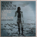 Mandy Morton & Spriguns – After the Storm Complete Recordings  6 cds + 1 DVD remastered 