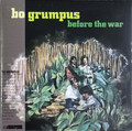 Bo Grumpus - Before the War mini lp