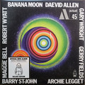Daevid Allen - Banana Moon remastered mini lp 1 copy on BYG