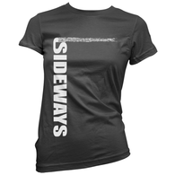 Sideways Womans T-Shirt