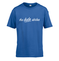 The Dude Abides Kids T-Shirt