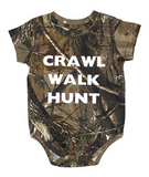 Best Selling Realtree Camouflage Baby Onesie With The Saying - Crawl, Walk, Hunt for the family that hunts together o with daddy or mommy!