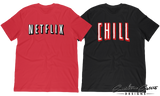 Netflix and chill couples t shirts set