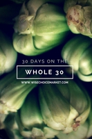 30 Days on the Whole 30 Diet