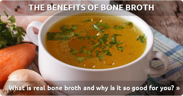 The Benefits of Bone Broth