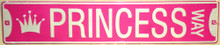Princess Way Street Sign
