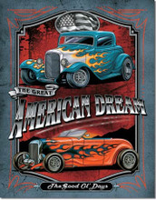 American Dream Hot Rod Tin Sign