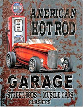  American Hot Rod Garage "Distressed Look" Tin Sign