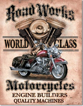 Road Works Motorcycles "Distressed Look" Tin Sign