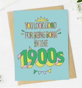 born in the 1900's | birthday