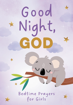 good night god, bedtime prayers for girls