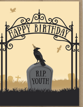 RIP youth | birthday