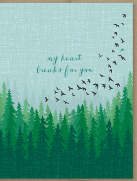 heart breaks for you | sympathy