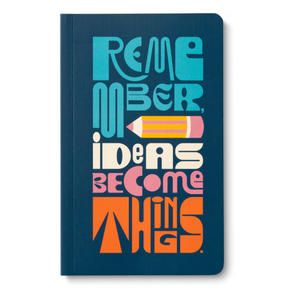 remember ideas become things journal