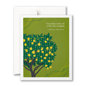 friendship makes all of life shine| friendship