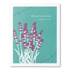 the sun is new each day | get well