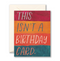 this isn't a birthday card