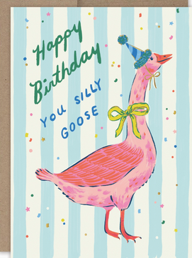 silly goose | birthday