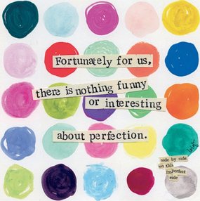 perfection | encouragement