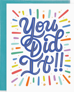 you did it burst | congratulations