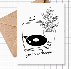 you're a classic | father's day