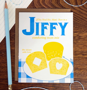 there in a jiffy | mother's day