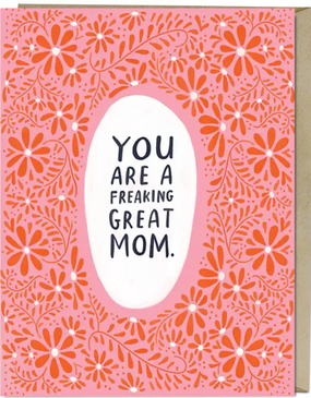 freaking great mom card | mother's day