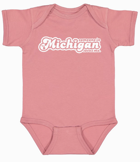 someone in mich loves me onesie mauve