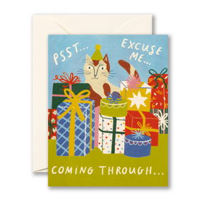 psst. excuse me. coming through | birthday