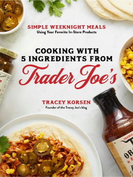 5 ingredients trader joe's: simple meals